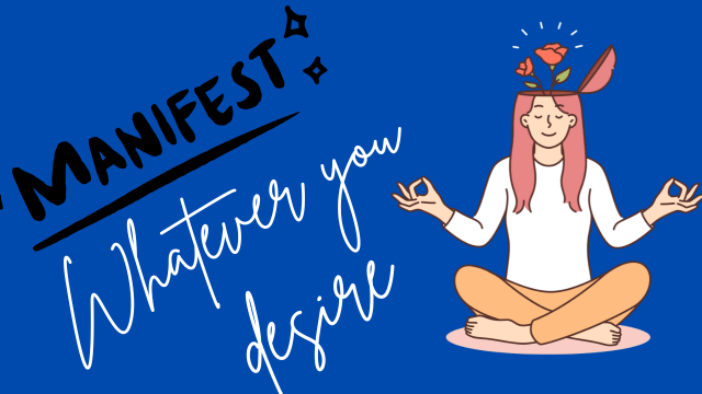 मेनिफेस्टेशन क्या है ?