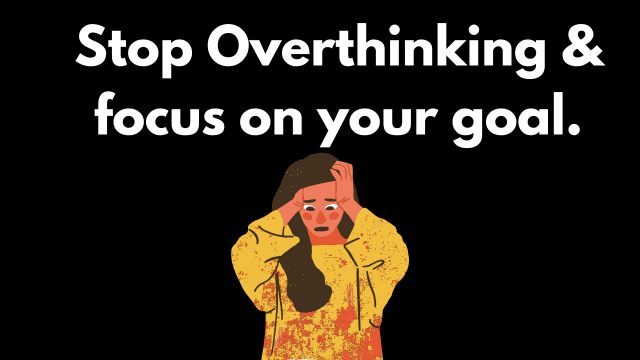 Overthinking se kaise bache 